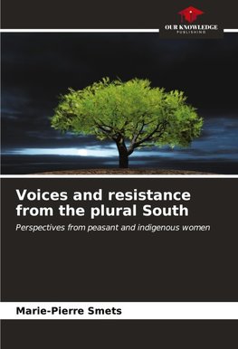 Voices and resistance from the plural South