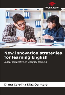 New innovation strategies for learning English