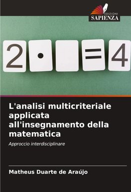L'analisi multicriteriale applicata all'insegnamento della matematica