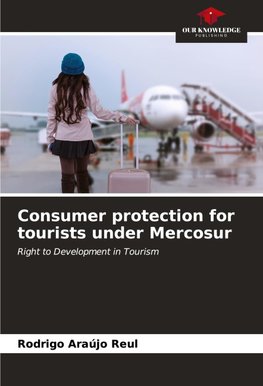 Consumer protection for tourists under Mercosur