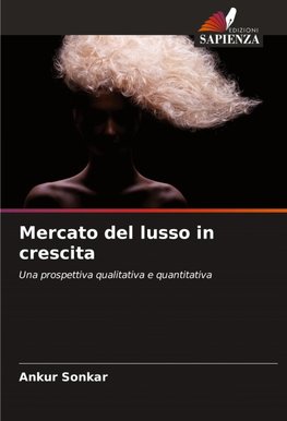 Mercato del lusso in crescita