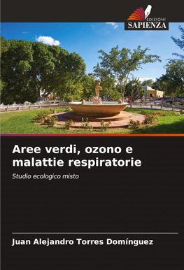 Aree verdi, ozono e malattie respiratorie