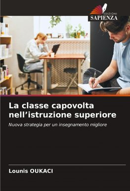 La classe capovolta nell'istruzione superiore