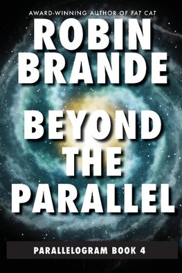 Beyond the Parallel (Parallelogram Quartet, Book 4)