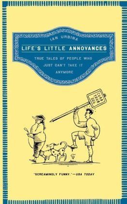 Life's Little Annoyances