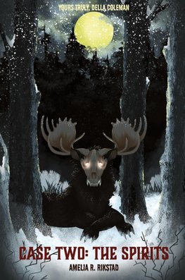 Case Two; The Spirits