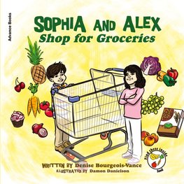 Sophia and Alex Shop for Groceries