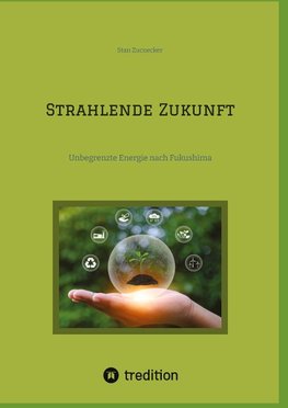 Strahlende Zukunft