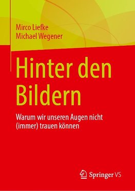 Hinter den Nachrichtenbildern