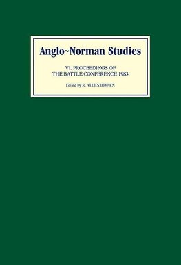 Anglo-Norman Studies VI