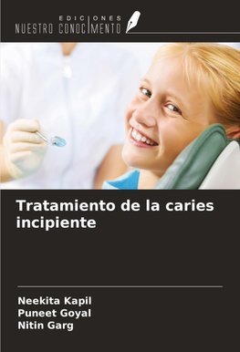 Tratamiento de la caries incipiente
