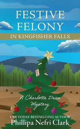 Festive Felony in Kingfisher Falls