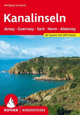 Kanalinseln - Jersey, Guernsey, Herm, Sark und Alderney