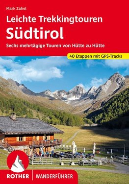 Hüttentouren Südtirol