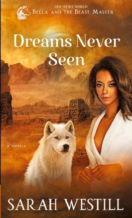 Dreams Never Seen