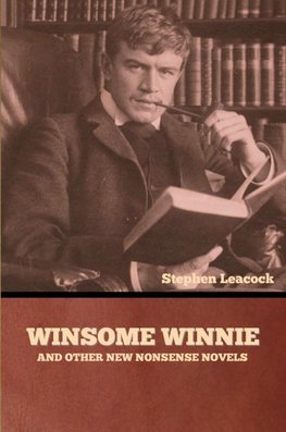 Winsome Winnie and other New Nonsense Novels