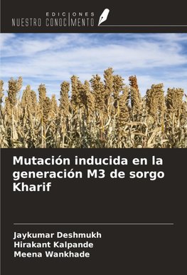 Mutación inducida en la generación M3 de sorgo Kharif