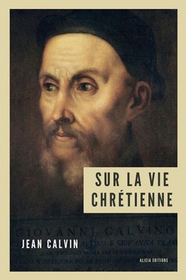 Sur la vie chrétienne