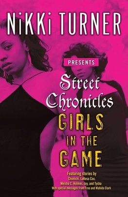 Street Chronicles      Girls in the Game