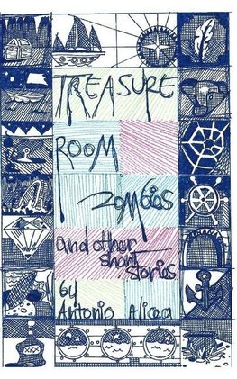 Treasure Room Zombies and Other Short Stories
