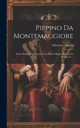 Pippino Da Montemaggiore