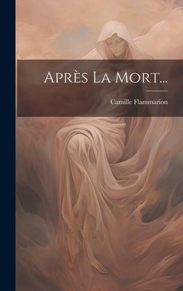 Après La Mort...