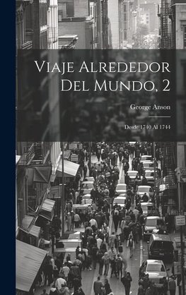 Viaje Alrededor Del Mundo, 2