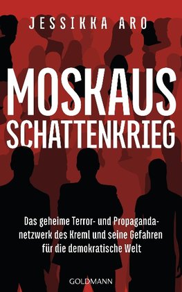 Moskaus Schattenkrieg
