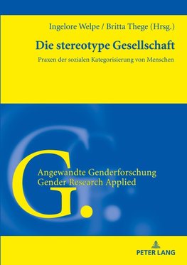 Die stereotype Gesellschaft