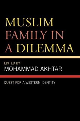 Muslim Family in a Dilemma