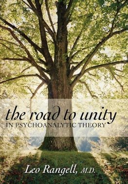 Road to Unity in Psychoanalytic Theory