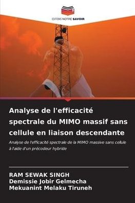 Analyse de l'efficacité spectrale du MIMO massif sans cellule en liaison descendante