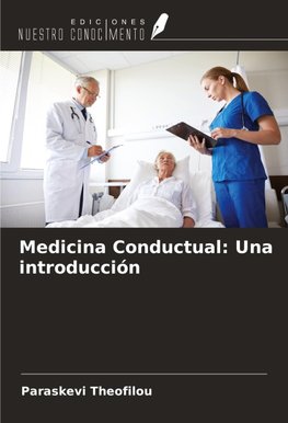Medicina Conductual: Una introducción