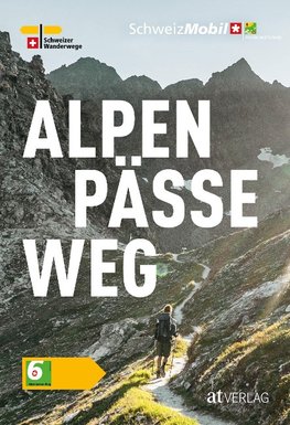 Wanderland Schweiz  Alpenpässeweg