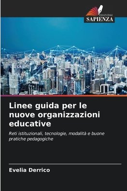 Linee guida per le nuove organizzazioni educative