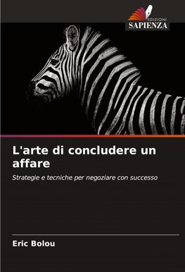 L'arte di concludere un affare