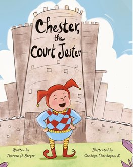 Chester, the Court Jester