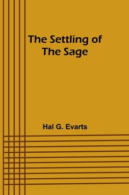 The Settling of the Sage