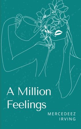 A Million Feelings