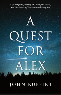 A Quest for Alex