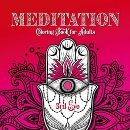 Meditation Coloring Book for Adults 3rd Eye