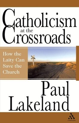 Catholicism at the Crossroads