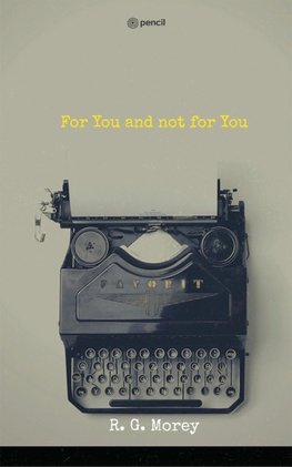 For You and not for You