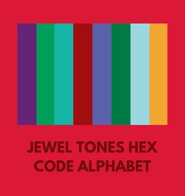 JEWEL TONES HEX CODE ALPHABET