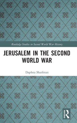 Jerusalem in the Second World War