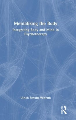 Mentalizing the Body