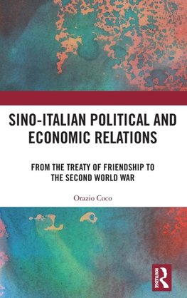 Sino-Italian Political and Economic Relations