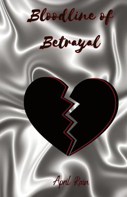 Bloodlines of Betrayal