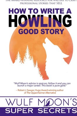 How to Write a Howling Good Story