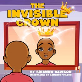 THE INVISIBLE CROWN